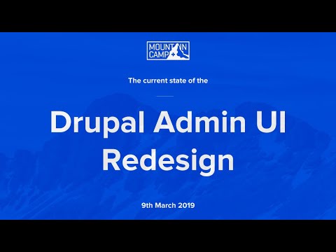 Current state of the Drupal Admin UI Redesign - Sascha Eggenberger & Cristina Chumillas