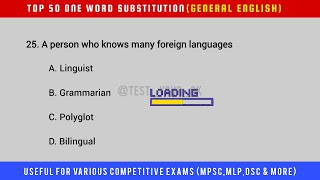 TOP 50 MOST REPEATED ONE WORD SUBSTITUTION/COMPETITIVE EXAMS/SSC