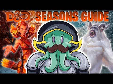The Ultimate Guide to Seasons in D&D 