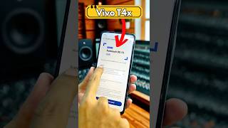 Vivo T4x Mobile Update Bug Fix + Latest Security Patch