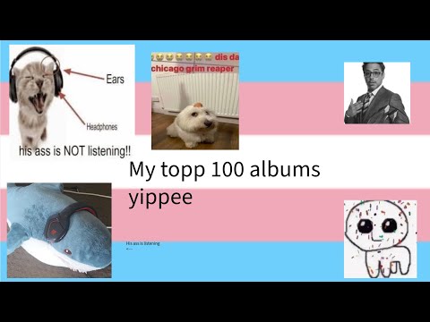 my top 100 albums