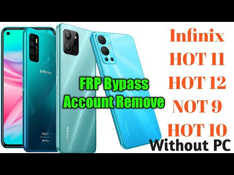 Infinix HOT 11,12 FRP Bypass Google (Gmail) Account Remove HOT 8,9,10 || Android 11 New methods 2022