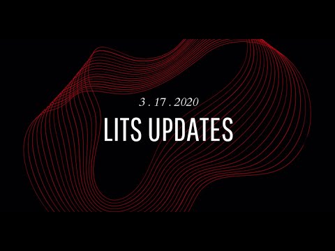LITS Update - 3.17.2020