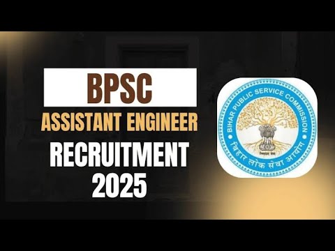 BPSC Assistant Engineer Recruitment 2025| BPSC AE new vacancy 2025 #bpsc #bpsc ae