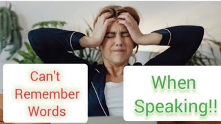 Tips and Tricks to Remember Words when Speaking!!!