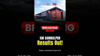 IIM Sambalpur Results Out! Drop Your Result Below! #iim #careerlauncher #iimsambalpur