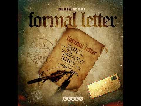 Dlala Regal - Formal Letter