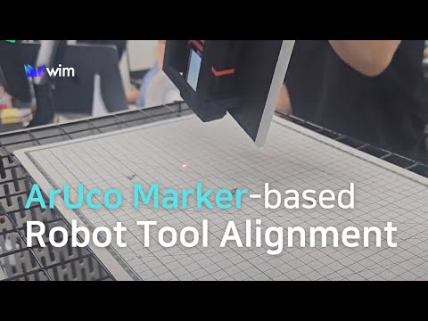[WIM Robotics] ArUco Marker-based Robot Tool Alignment