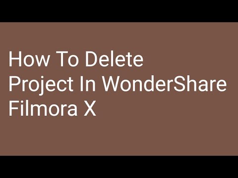 How To Delete Project In Filmora X || By Talented Tech || 11:06-2021