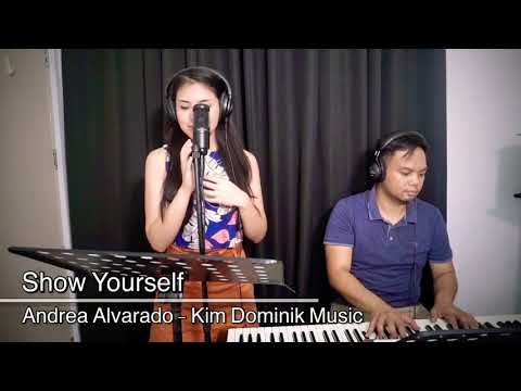 Show Yourself Cover by Andrea Monique and Kim Dominik Music