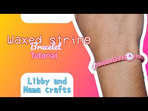 Easy waxed cord bracelet tutorial with charms or beads for kids and adults | DIY  string bracelets 😍