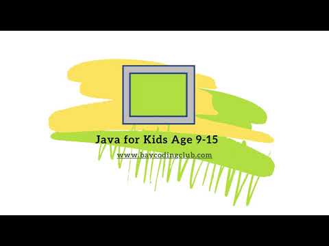 Java for Kids Age 9-15 @Bay Coding Club