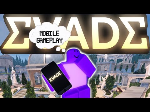 EVADE mobile gameplay 