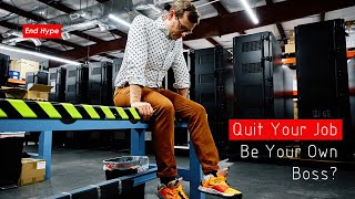 Is it Time to Quit Your Job and Be Your Own Boss?