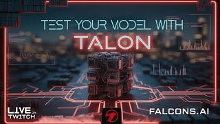 TALON model robustness beta test