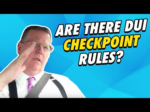 What Are The Rules At A DUI Checkpoint?
