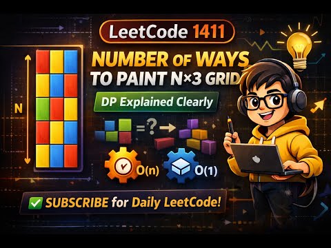 LeetCode 1411 | Number of Ways to Paint N×3 Grid | DP Explained Clearly