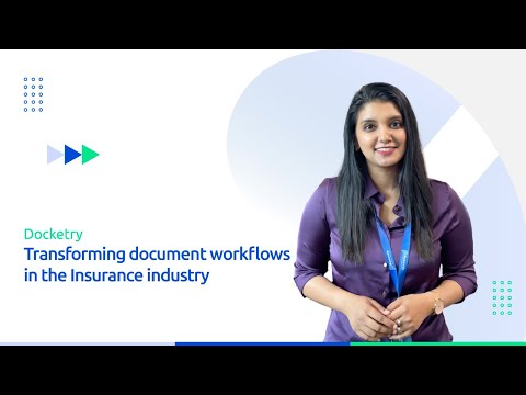 Docketry - Transforming document workflows in the #insurance industry