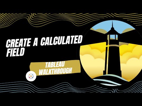 Create a Calculated Field | Tableau Foundations