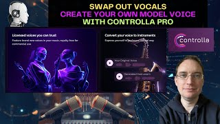 Swap Vocals, Build your Own Voice Model with Controlla