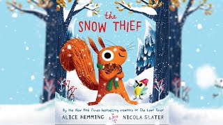 The Snow Thief - An Animated Read Aloud with Moving Pictures - Perfect for Winter Story Time!