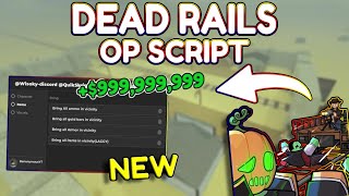 *NEW* Dead Rails OP Script (PASTEBIN) 2025