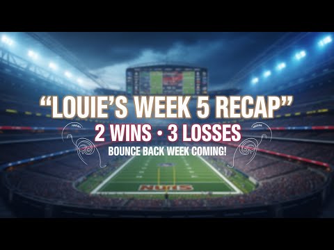 Louie’s Week 5 Sports Betting Picks Recap | 2-3 Record but Bounce Back Coming in Week 6 🔥
