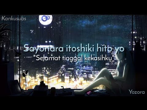 Lagu Jepang galau | 夜空。 / Yozora - miwa ft. HAZZIE→ (Lirik + Terjemahan Indonesia)