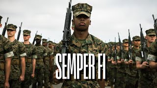 SEMPER FI  | The Few and The Proud | A TRIBUTE TO THE 'U.S. Marine Corps'