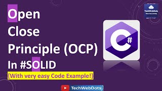 Open Close Principle (OCP) | C# | with very easy code example | in SOLID Design Principles