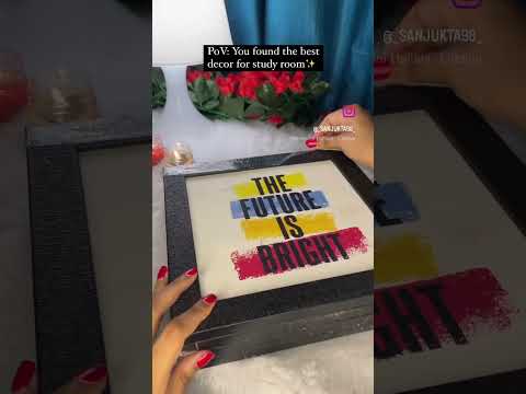 Affordable home decor. Wall frames for study room. Motivational quotes