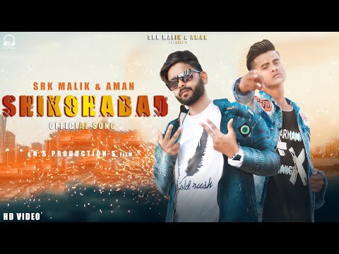 shikohabad song |official song | (hard rap song) srk malik &aman