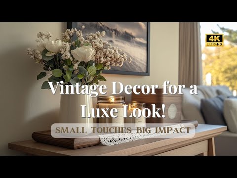 🪄 Small Touches, Big Impact: Vintage Decor Ideas to Make Your Coffee Table & Corners Feel Luxe! 💛