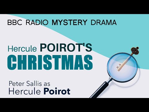 Hercule Poirot's Christmas | Agatha Christie BBC Radio Drama
