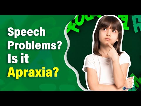Speech Problems - Symptoms of Developmental Apraxia Of Speech