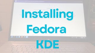 Fedora KDE Setup: From Fresh Install to Updates