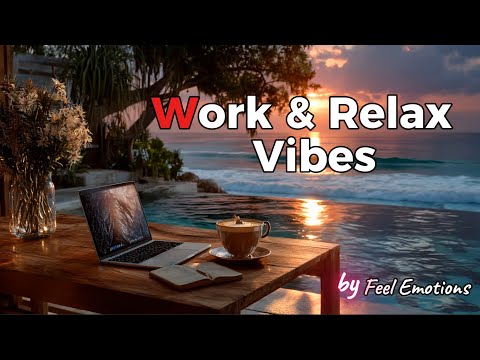 Work & Relax Sunset Vibes ☕🌅 | Chill & Lounge Deep House Mix