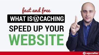 WordPress Caching Overview 😀 What it is and why you need it 🚀⏱