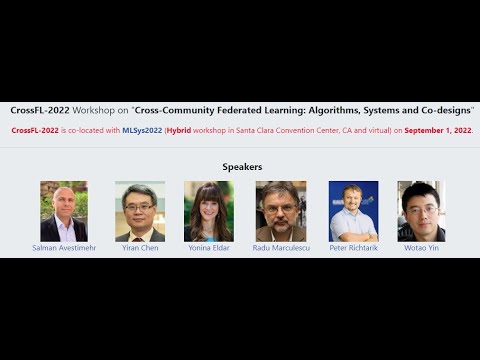 CrossFL-2022: Workshop on Cross-Community Federated Learning: Algorithms, Systems and Co-designs