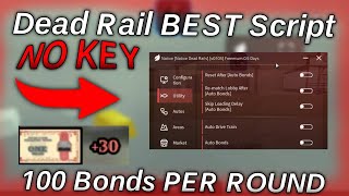 [UPD] Dead Rails BEST Script ⭐ | Get All Bonds, Auto Win, Kill Aura