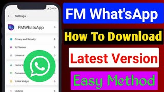How To Download Fm Whatsapp || Fm Whatsapp Kaise Download Karen #fmwhatsapp @kxj tech champion