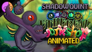 SHADOW QUINT on Ethereal Workshop - (My Singing Monsters)