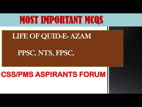 General Knowledge Questions About Quaid e Azam Muhammad Ali Jinnah.. Important MCQs for CSS, PMS,NTS