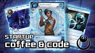Coffee and Code - Prognostic Az [Startup] / Android: Netrunner