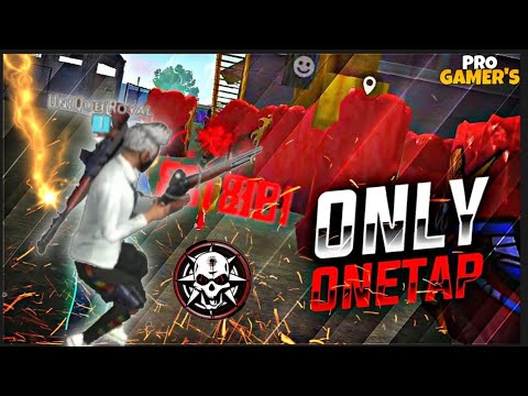 Only One Tap Overpowered Gameplay free fire