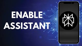 How to Enable Assistant in Perplexity Ai 2025?