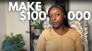 make $100,000 in 2025
