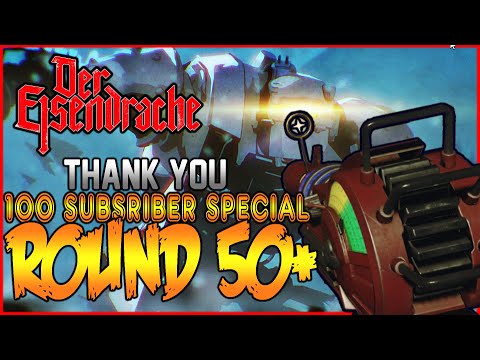 COD BO3 DER EISENDRACHE ROUND 50+ 100 SUB SPECIAL