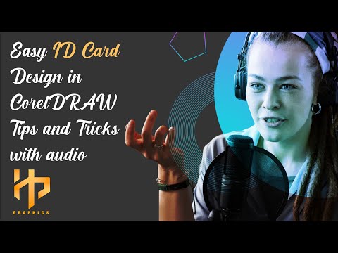 Step-by-Step Guide to Designing an ID Card in CorelDRAW with Audio