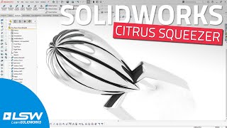 How to model a Citrus Squeezer in SOLIDWORKS? 🍋 [26-minute Surface Modeling Masterclass by Jan]